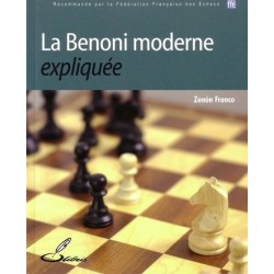 Benoni moderne expliquée - Franco
