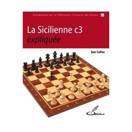 La Sicilienne c3 expliquée - Collins