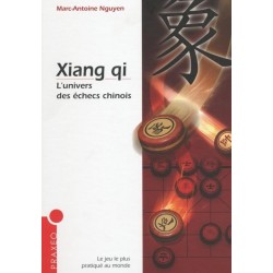 Xiangqi, l'Univers des Echecs Chinois