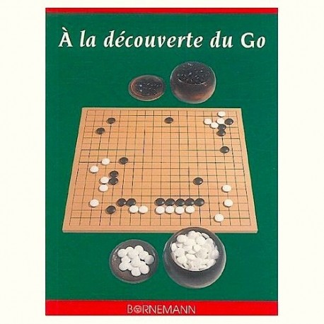 A la Decouverte du Go - Lalo, Reyset